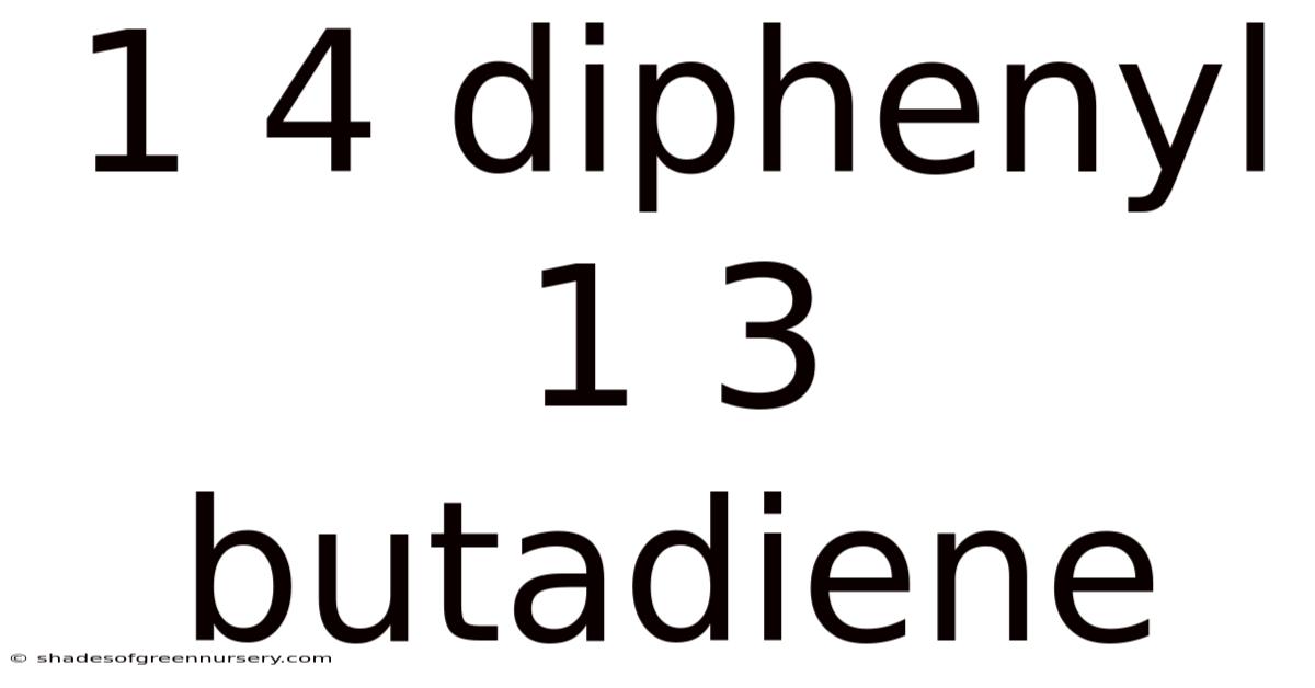 1 4 Diphenyl 1 3 Butadiene