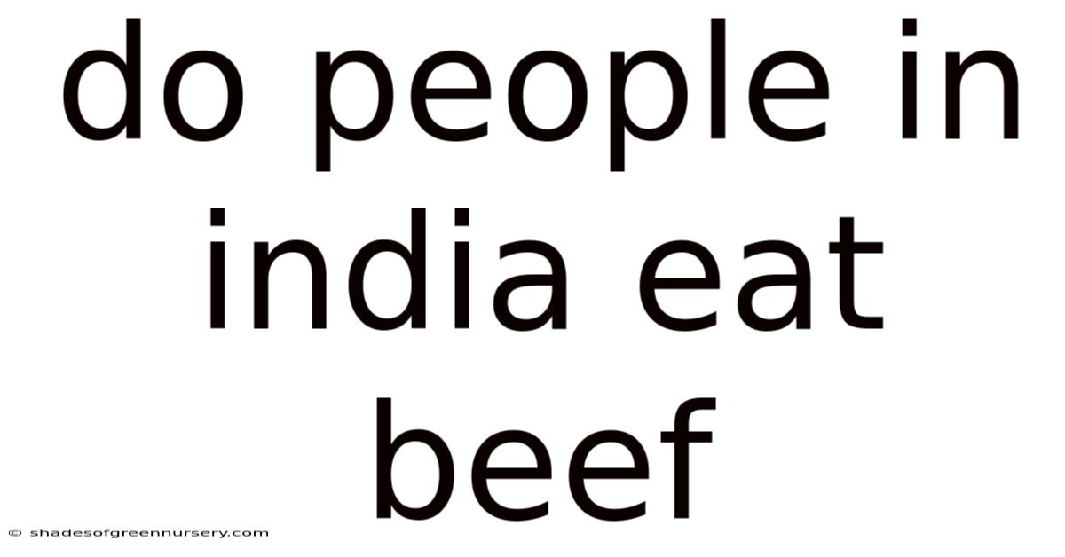 Do People In India Eat Beef