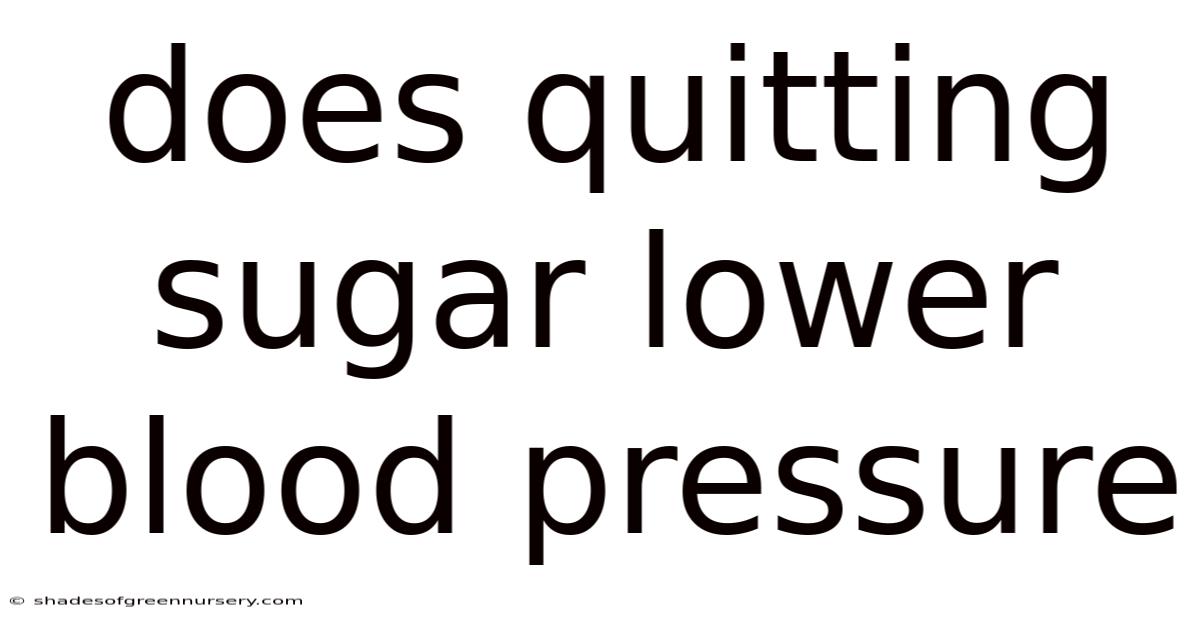 Does Quitting Sugar Lower Blood Pressure
