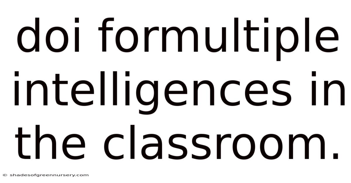 Doi Formultiple Intelligences In The Classroom.