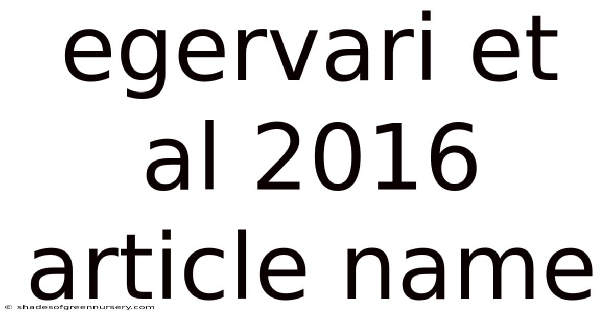Egervari Et Al 2016 Article Name