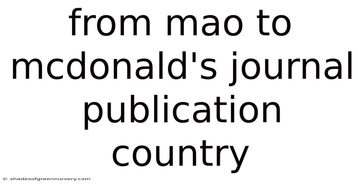 From Mao To Mcdonald's Journal Publication Country