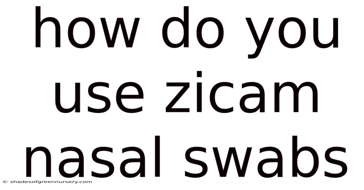 How Do You Use Zicam Nasal Swabs
