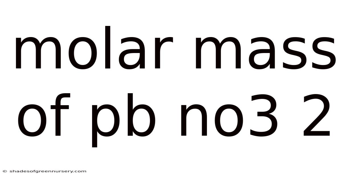 Molar Mass Of Pb No3 2
