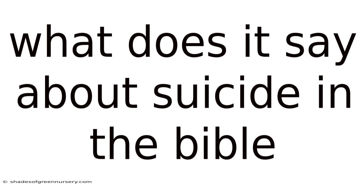 What Does It Say About Suicide In The Bible
