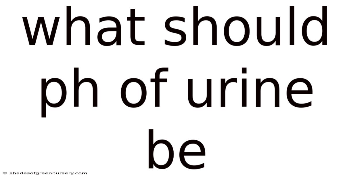 What Should Ph Of Urine Be