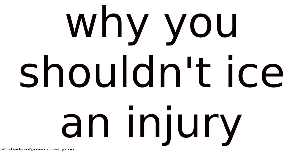 Why You Shouldn't Ice An Injury